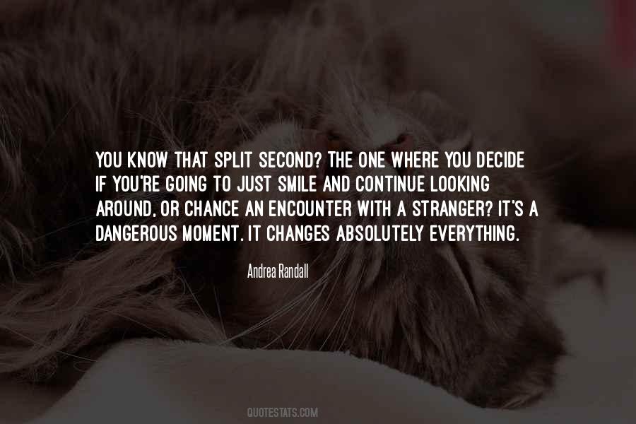 Chance Encounter Quotes #1401243
