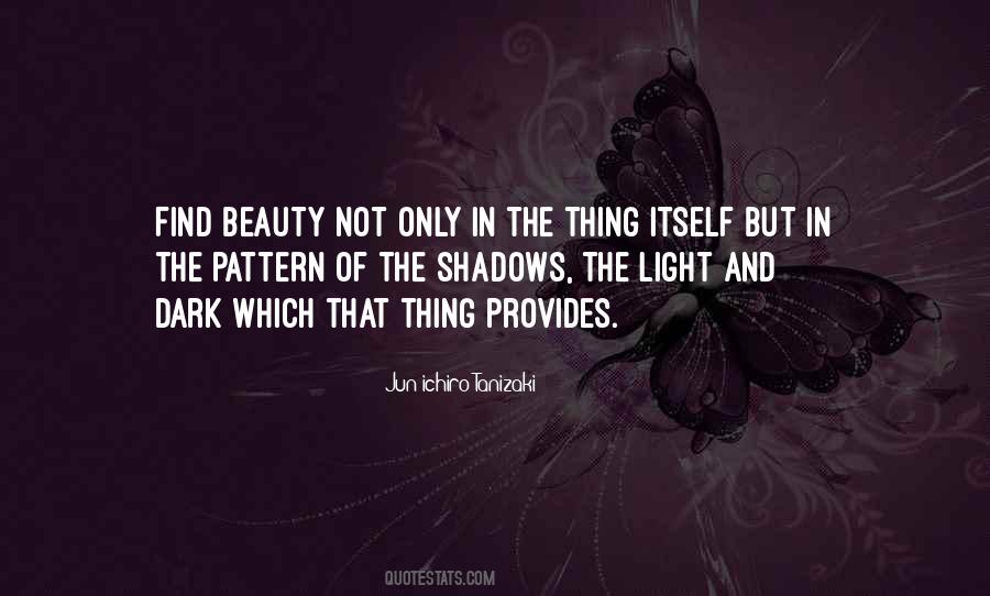 Quotes About Light And Dark #1580995