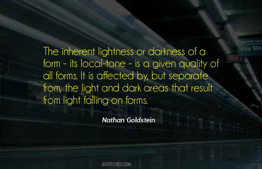 Quotes About Light And Dark #1860936