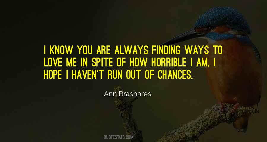 Chances Run Out Quotes #78671