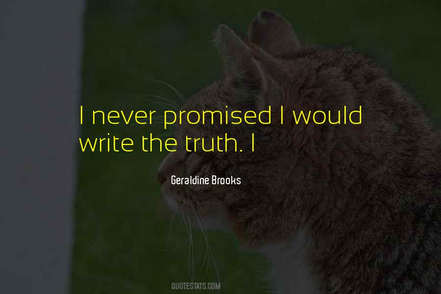 Never Promised Quotes #38035