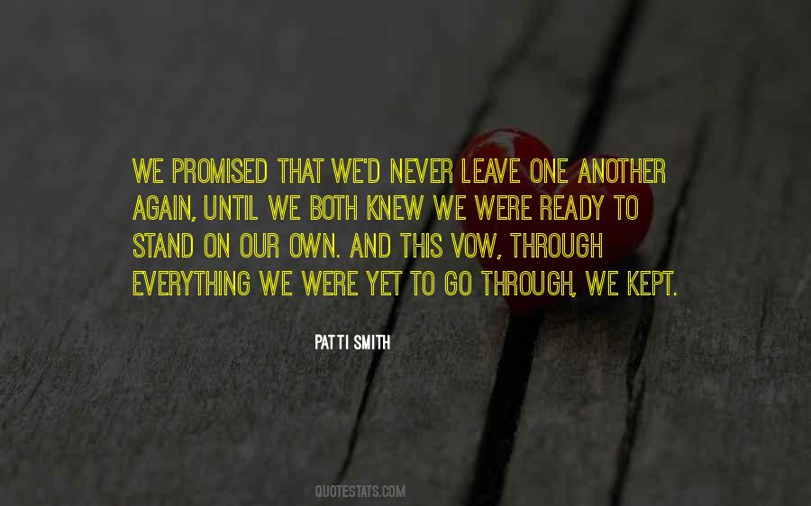 Never Promised Quotes #483841