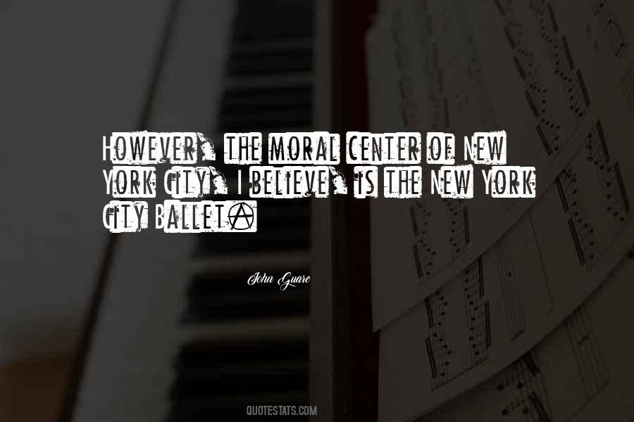 The City Center Quotes #1068127