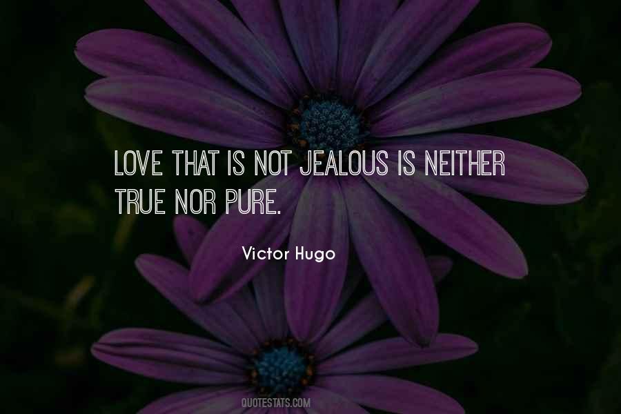 Not Jealous Quotes #1413012