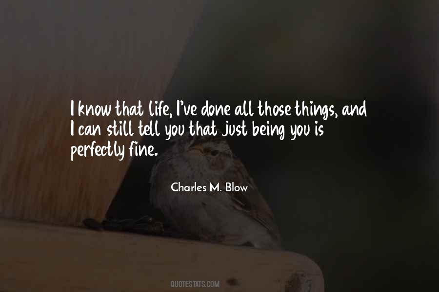 Fine Things Quotes #201633