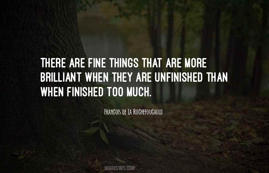 Fine Things Quotes #499401