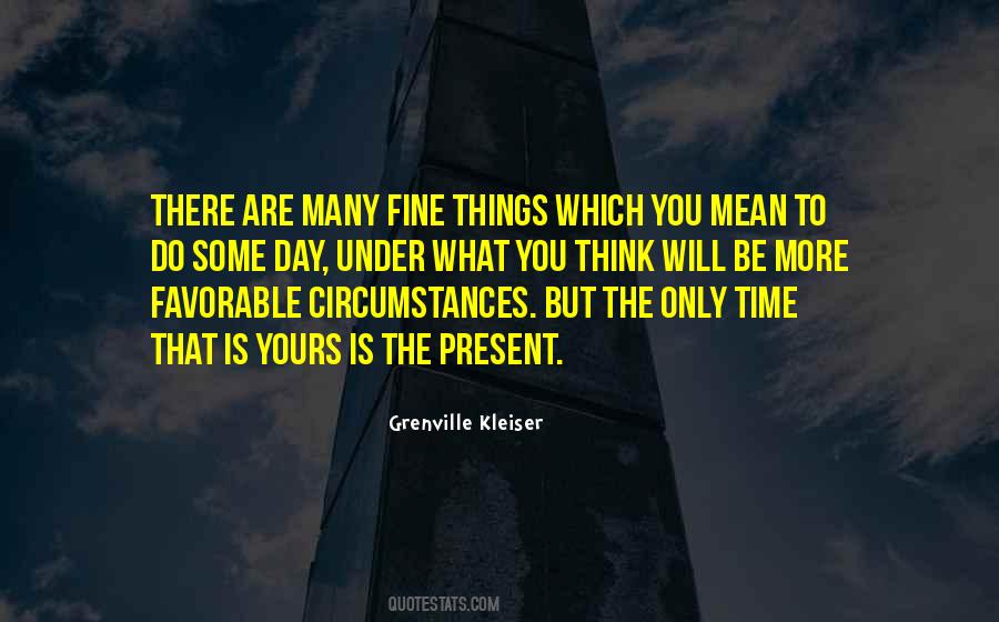 Fine Things Quotes #583130