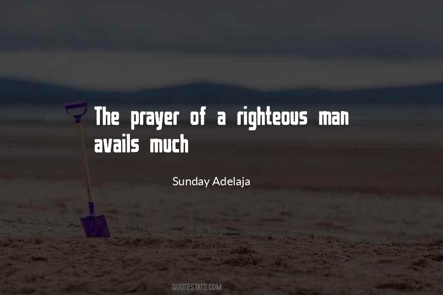 Quotes About The Righteous Man #1593161