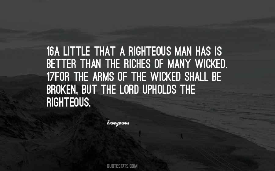 Quotes About The Righteous Man #1848199