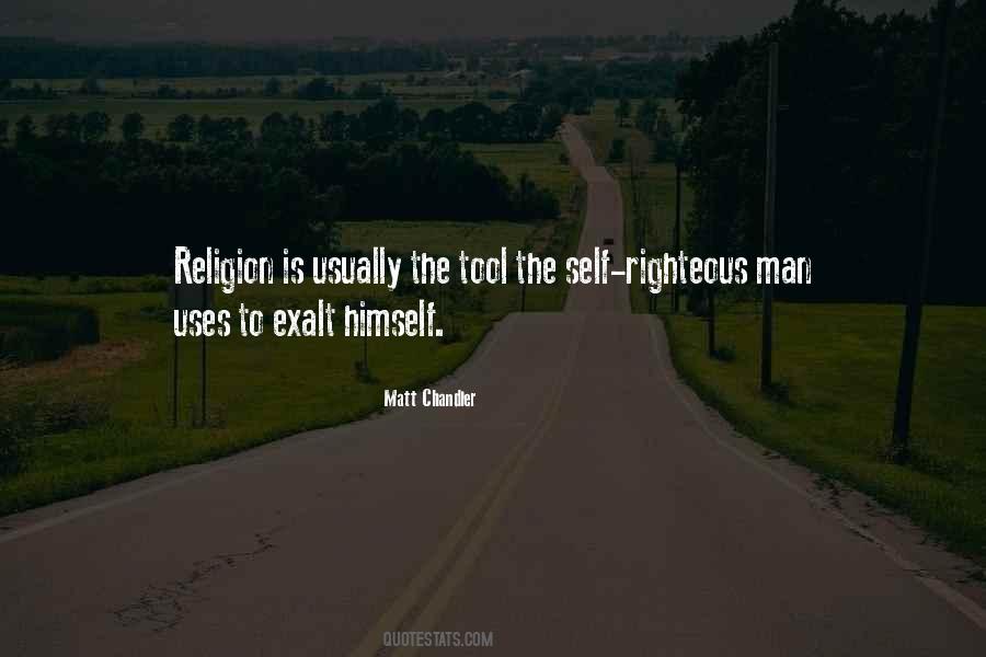 Quotes About The Righteous Man #1857383