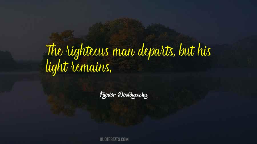 Quotes About The Righteous Man #664018