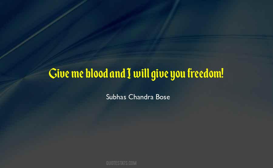 Chandra Bose Quotes #469635