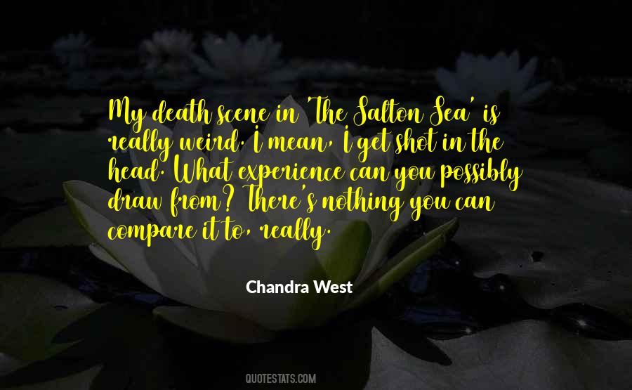 Chandra Quotes #1484076