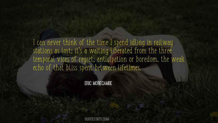 Quotes About Lifetimes #1273904