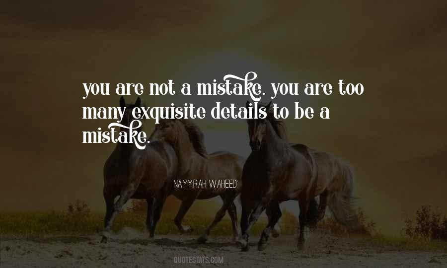 You Are Exquisite Quotes #1191587