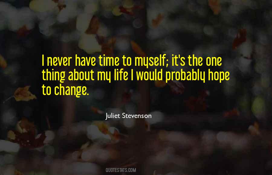 Change About Myself Quotes #1132655
