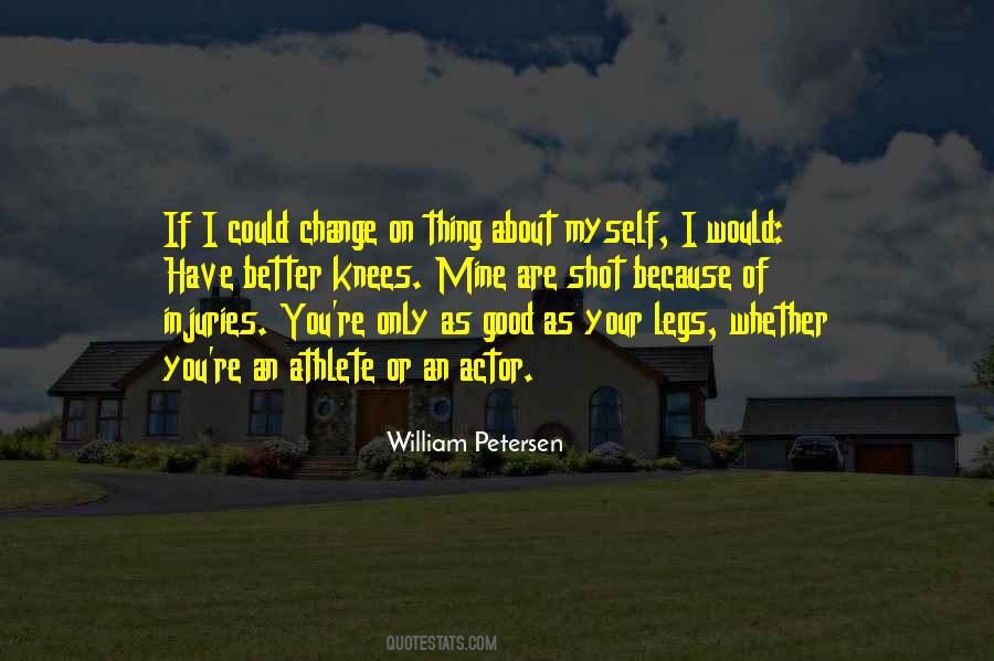 Change About Myself Quotes #376463