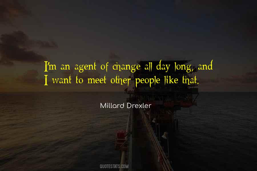 Change Agent Quotes #1463066