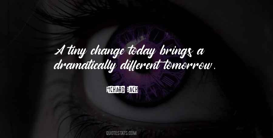 Change Brings Quotes #1809477