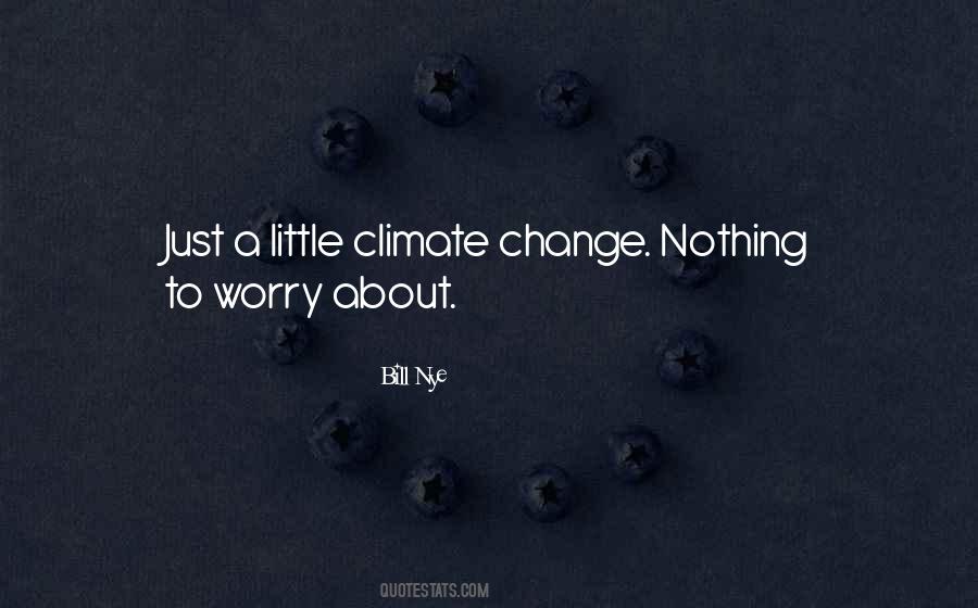 Change Climate Quotes #76253