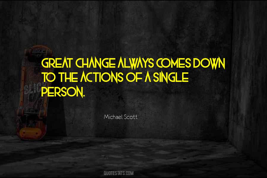 Change Comes Quotes #137524