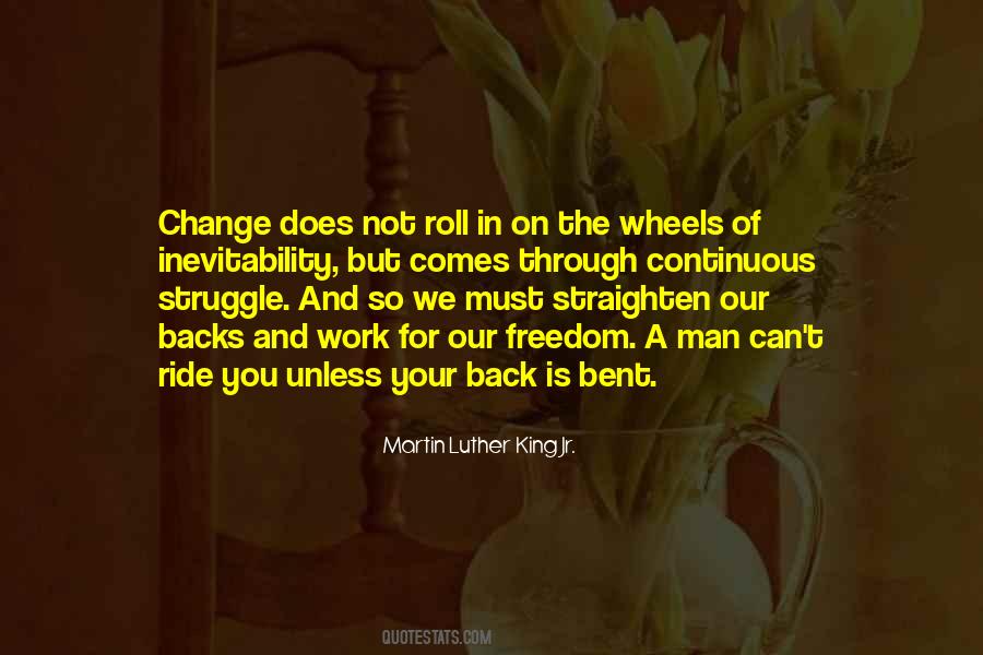 Change Comes Quotes #438156