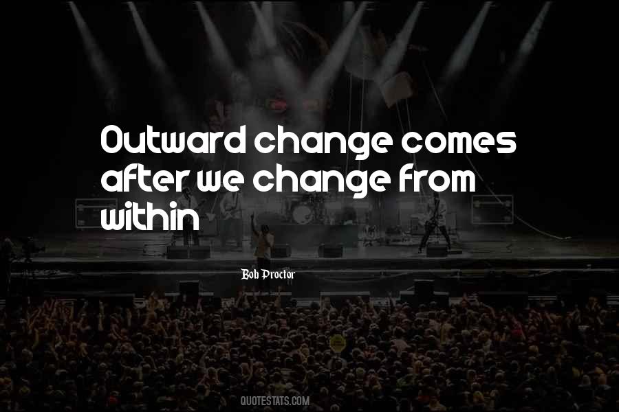 Change Comes Quotes #54857