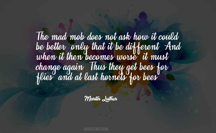 Change For Better Or Worse Quotes #1000487