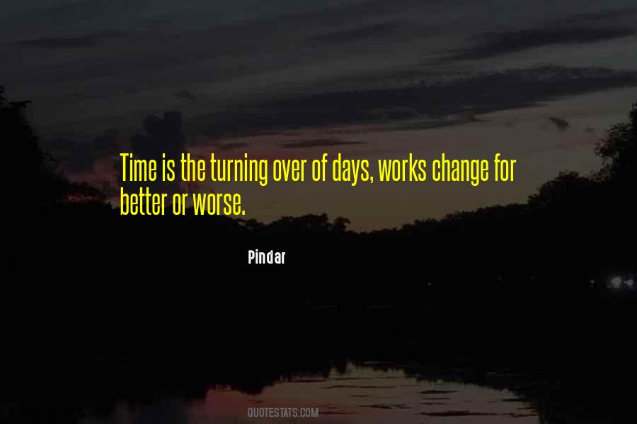 Change For Better Or Worse Quotes #1071326