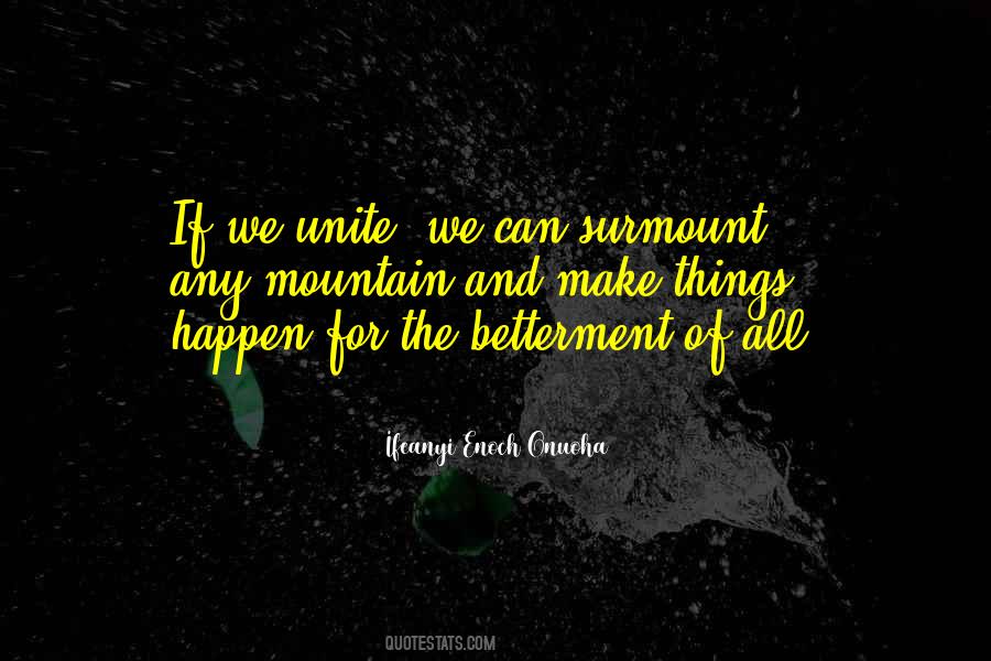 Change For Betterment Quotes #1680562