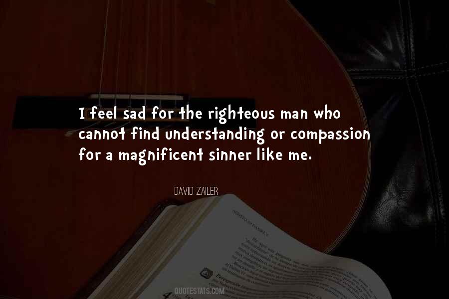 Quotes About The Righteous #1501286