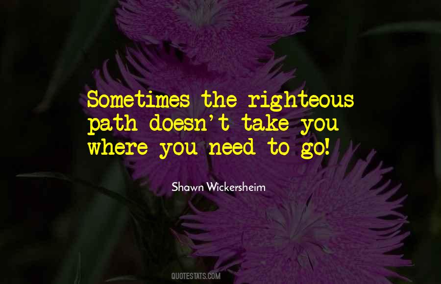 Quotes About The Righteous #1827457
