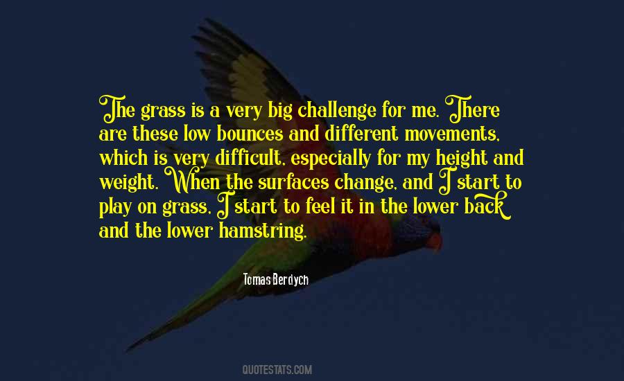 Change For Me Quotes #206736