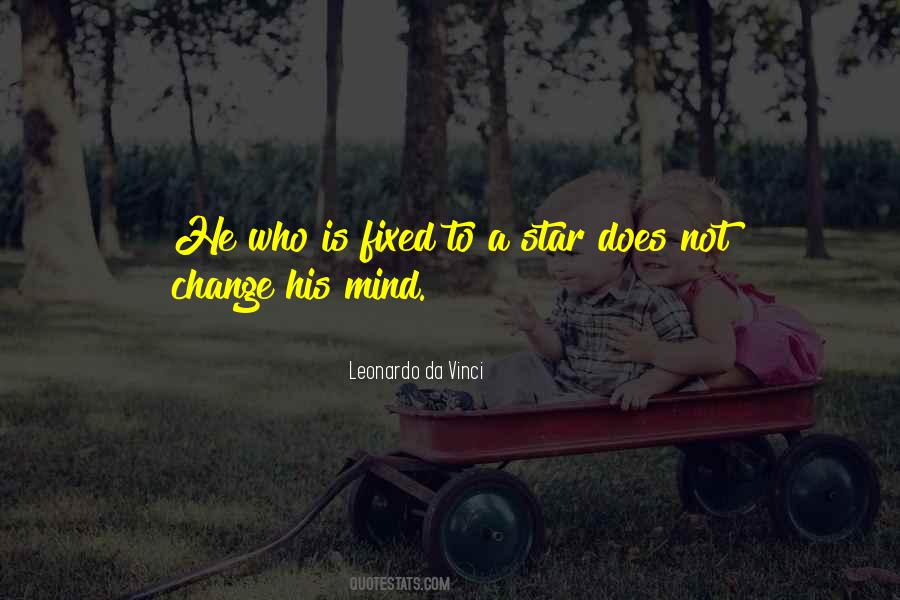 Change His Mind Quotes #1394913