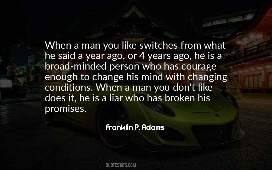 Change His Mind Quotes #462598