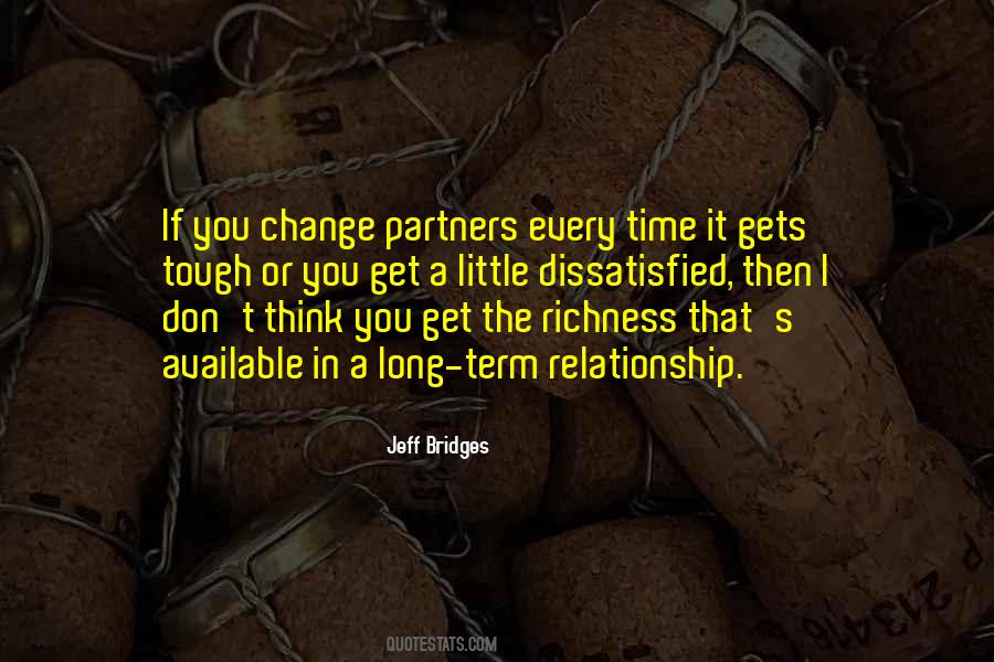 Change In The Relationship Quotes #860127