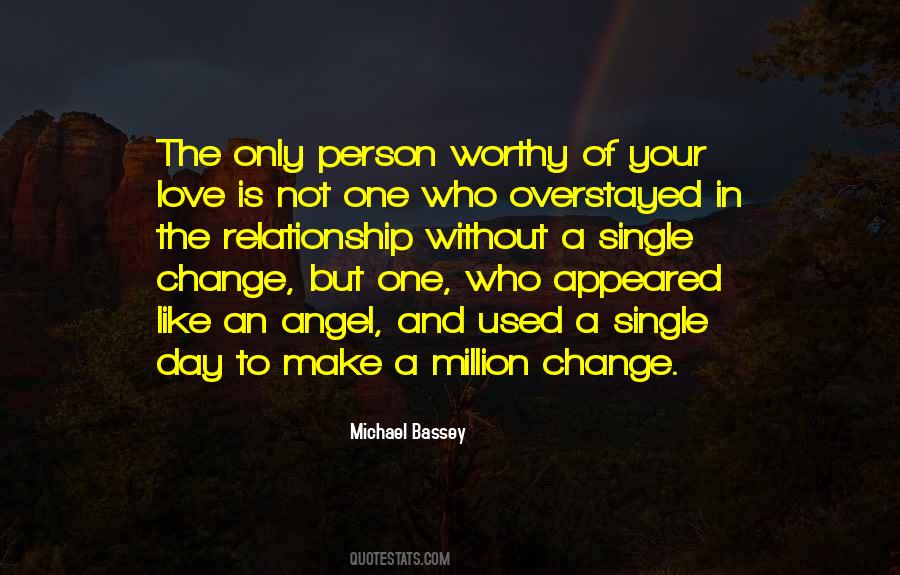 Change In The Relationship Quotes #900169