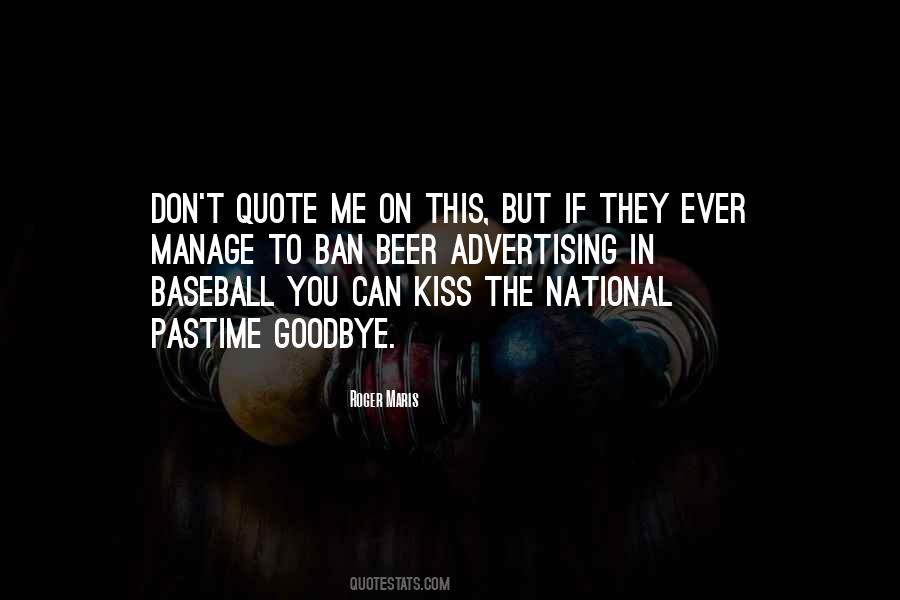 Baseball Pastime Quotes #429414
