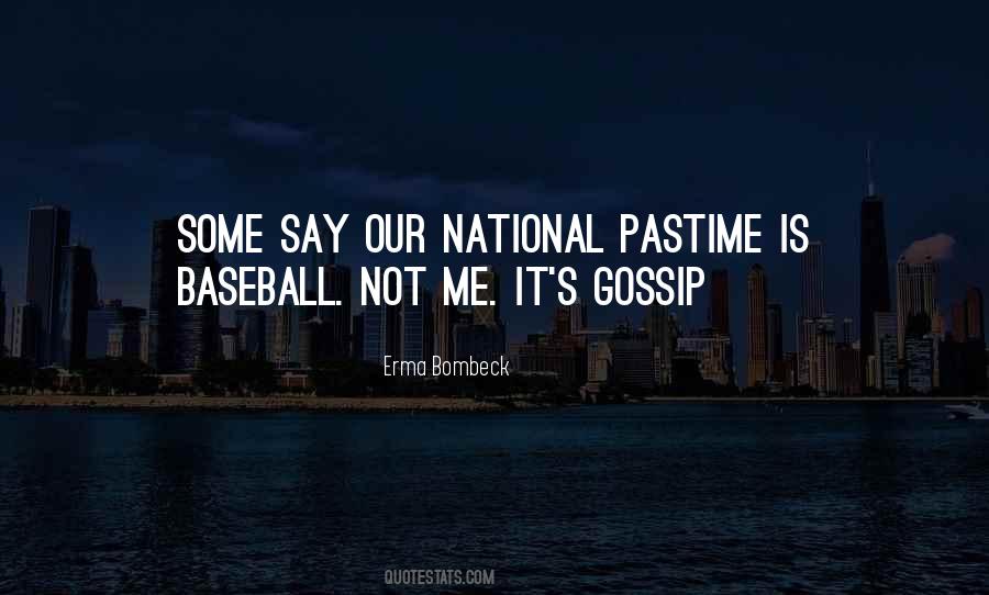 Baseball Pastime Quotes #667010