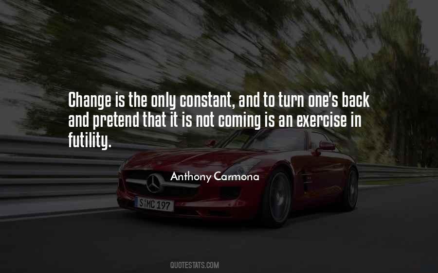 Change Is Coming Quotes #342179
