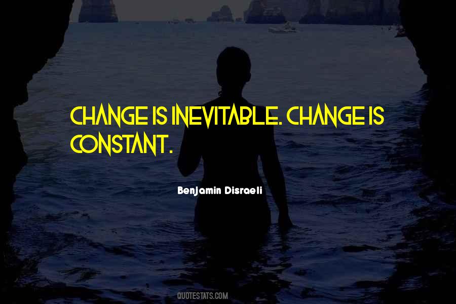 Change Is Constant Quotes #992726