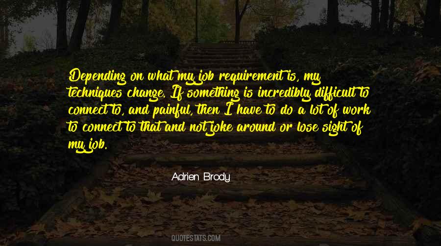 Change Is Difficult Quotes #1039629