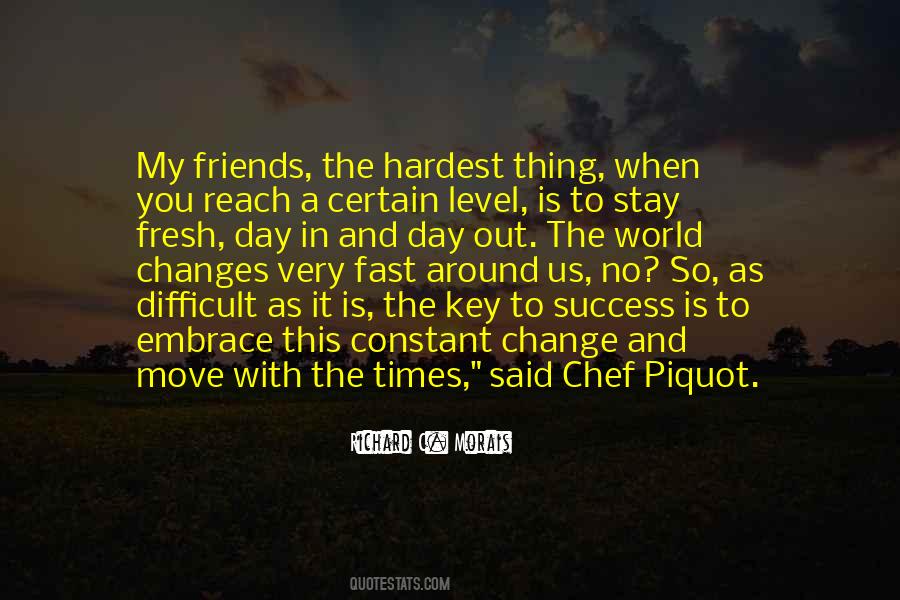 Change Is Difficult Quotes #1150885