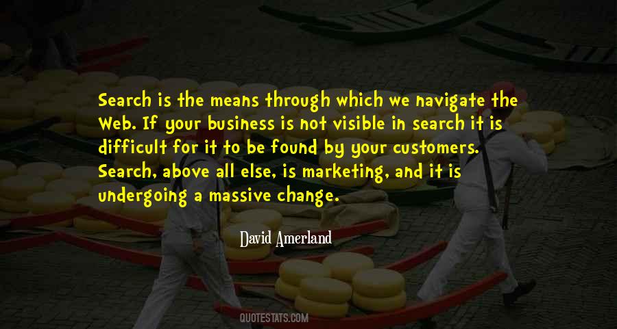 Change Is Difficult Quotes #1389015