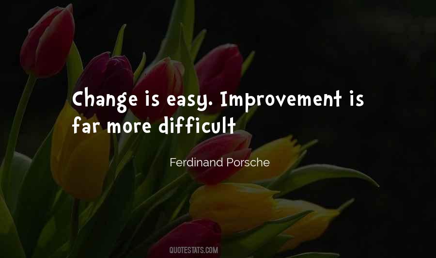 Change Is Difficult Quotes #1413750