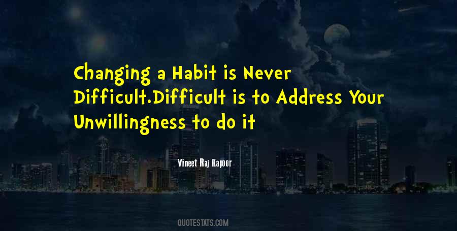 Change Is Difficult Quotes #1839495