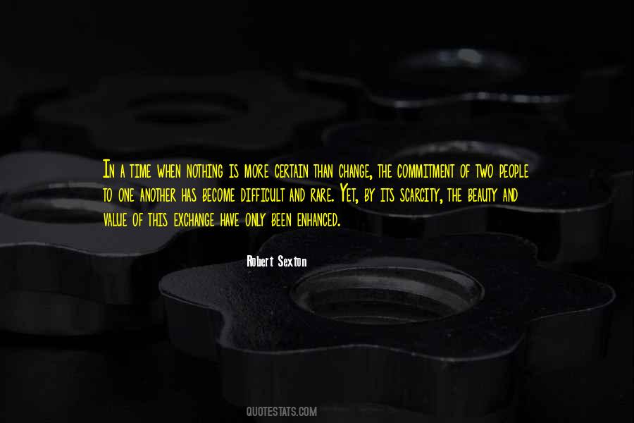 Change Is Difficult Quotes #357629