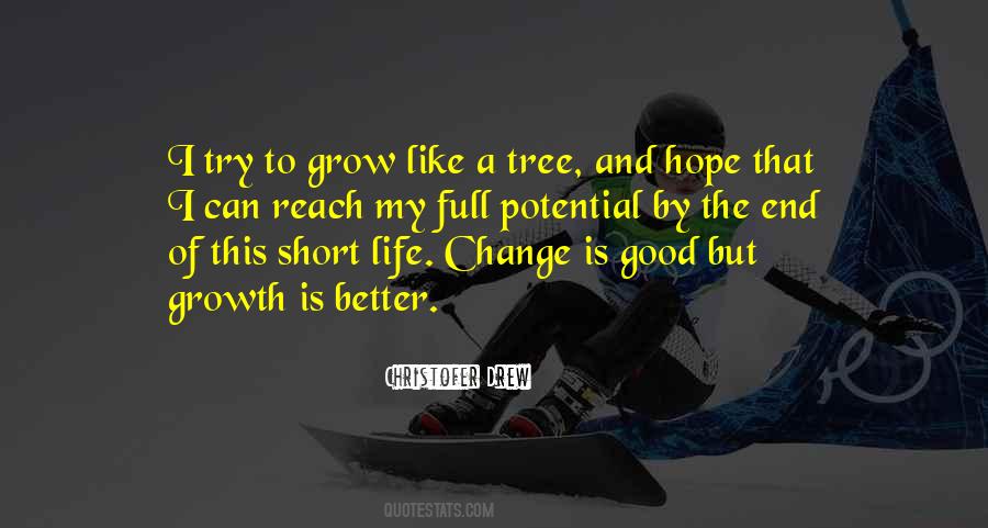 Change Is Good But Quotes #1315984