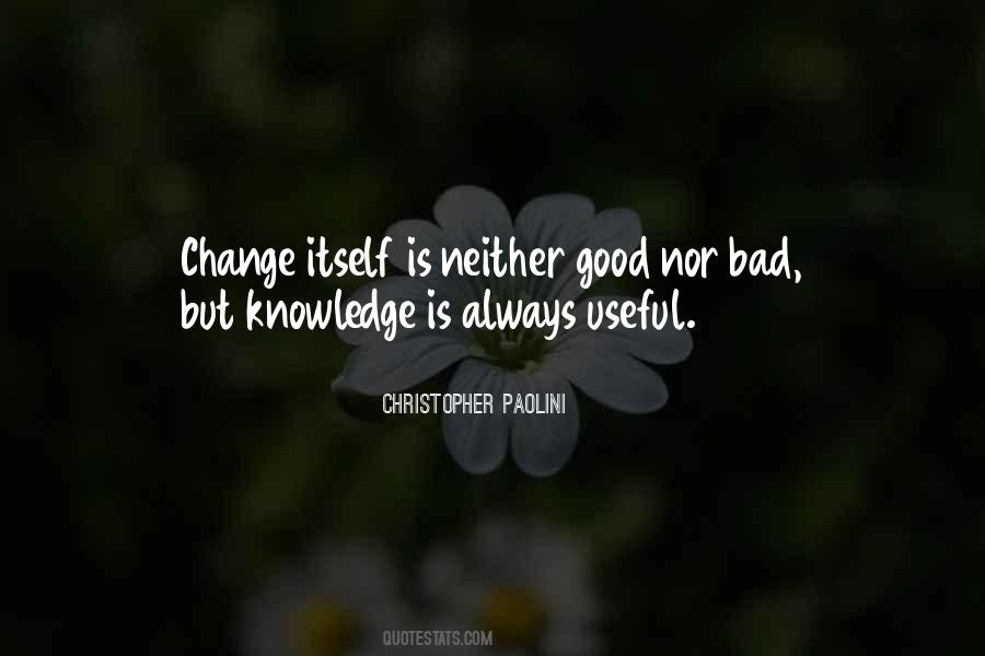 Change Is Good But Quotes #442155