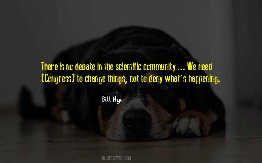 Change Is Happening Quotes #251021